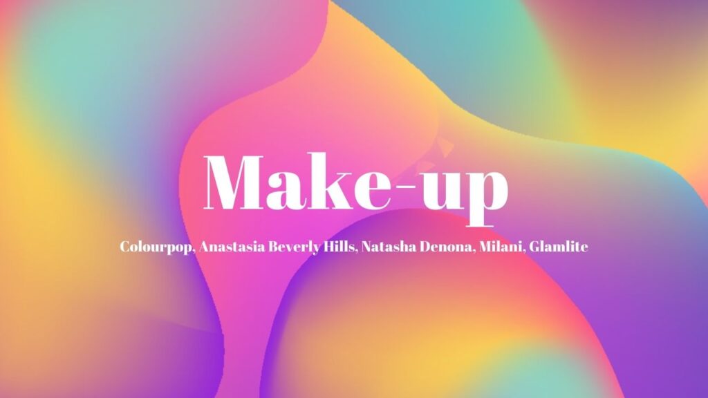 Hobby : make-up, maquillage et skin Care.